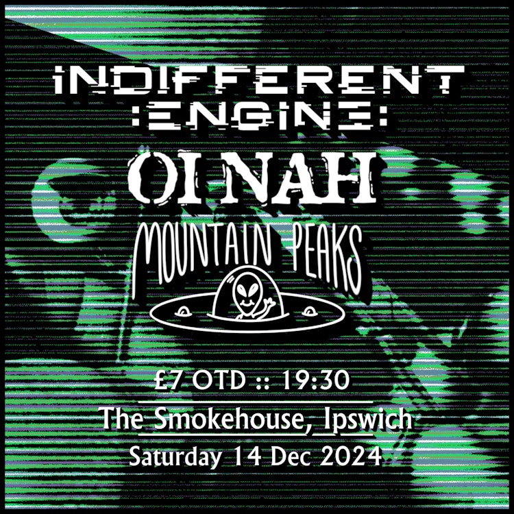 Indifferent Engine at The Smokehouse